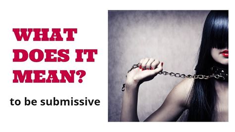 what does submissive mean in english|submissive adjective .